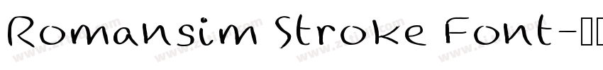 Romansim Stroke Font字体转换